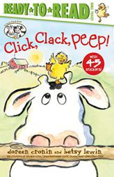 Click, Clack, Peep! by Doreen Cronin Paperback Book