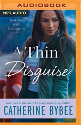A Thin Disguise (Richter, 2) by Catherine Bybee Paperback Book