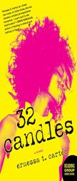32 Candles by Ernessa T. Carter Paperback Book