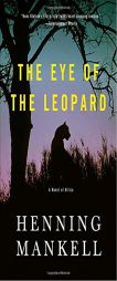 Eye of the Leopard by Henning Mankell Paperback Book
