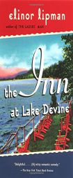 The Inn at Lake Devine by Elinor Lipman Paperback Book