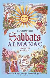 Llewellyn's 2021 Sabbats Almanac: Samhain 2020 to Mabon 2021 by Suzanne Ress Paperback Book