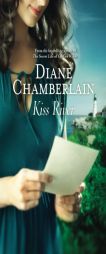 Kiss River by Diane Chamberlain Paperback Book