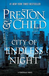 City of Endless Night (Agent Pendergast series) by Douglas J. Preston Paperback Book