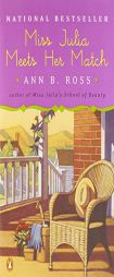 Miss Julia Meets Her Match by Ann B. Ross Paperback Book