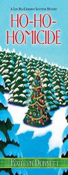 Ho-Ho-Homicide by Kaitlyn Dunnett Paperback Book
