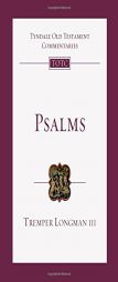 Psalms: An Introduction and Commentary (Tyndale Old Testament Commentaries) by Tremper Longman Paperback Book