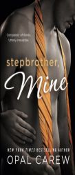 Stepbrother Mine by Opal Carew Paperback Book