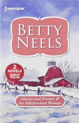 Always and Forever & an Independent Woman (Harl Mmp 2in1 Betty Neels) by Betty Neels Paperback Book