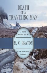 Death of a Travelling Man (The Hamish Macbeth Mysteries) by M. C. Beaton Paperback Book