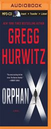 Orphan X (Evan Smoak) by Gregg Hurwitz Paperback Book