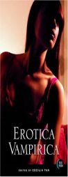 Erotica Vampirica by Cecilia Tan Paperback Book