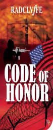 Code of Honor by Radclyffe Paperback Book