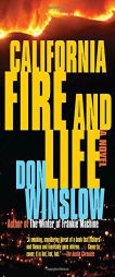 California Fire and Life (Vintage Crime/Black Lizard) by Don Winslow Paperback Book