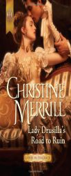 Lady Drusilla's Road to Ruin (Harlequin Historical) by Christine Merrill Paperback Book