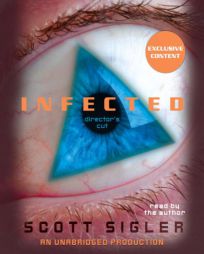 Infected by Scott Sigler Paperback Book