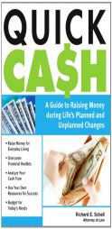Quick Cash by Richard E. Schell Paperback Book