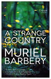 A Strange Country by Muriel Barbery Paperback Book