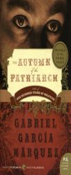 The Autumn of the Patriarch by Gabriel Garcia Marquez Paperback Book