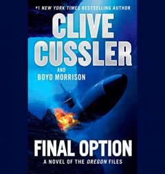 Final Option (The Oregon Files) by Clive Cussler Paperback Book