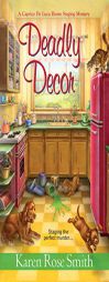 Deadly Decor by Karen Rose Smith Paperback Book