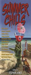 Summer Chills: Tales of Vacation Horror by Stephen Jones Paperback Book