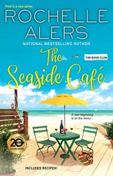 The Seaside Café (The Book Club) by Rochelle Alers Paperback Book