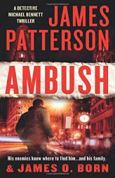Ambush (Michael Bennett (11)) by James Patterson Paperback Book