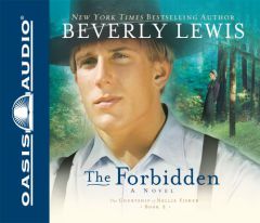 The Forbidden (Courtship of Nellie Fisher) by Beverly Lewis Paperback Book