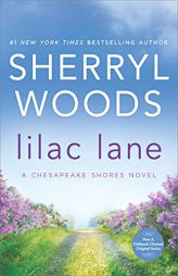 Lilac Lane (A Chesapeake Shores Novel) by Sherryl Woods Paperback Book