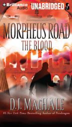 The Blood (Morpheus Road Series) by D. J. MacHale Paperback Book