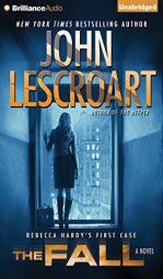 The Fall: A Novel (Dismas Hardy Series) by John Lescroart Paperback Book