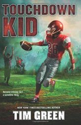 Touchdown Kid by Tim Green Paperback Book