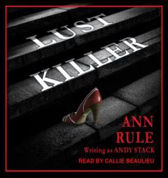 Lust Killer by Ann Rule Paperback Book