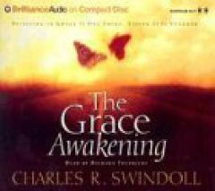 Grace Awakening, The by Charles R. Swindoll Paperback Book