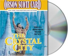 The Crystal City (Alvin Maker) by Orson Scott Card Paperback Book