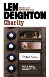 Charity (Samson) by Len Deighton Paperback Book