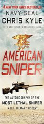 American Sniper: The Autobiography of the Most Lethal Sniper in U.S. Military History by Chris Kyle Paperback Book