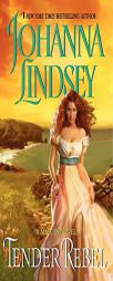 Tender Rebel by Johanna Lindsey Paperback Book