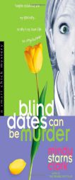 Blind Dates Can Be Murder (A Smart Chick Mystery) by Mindy Starns Clark Paperback Book