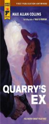 Quarry's Ex by Max Allan Collins Paperback Book