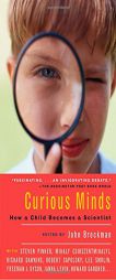 Curious Minds: How a Child Becomes a Scientist by John Brockman Paperback Book