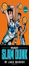 Wildcats Slam Dunk (Jake Maddox Sports Story) by Jake Maddox Paperback Book