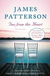 Two from the Heart by James Patterson Paperback Book