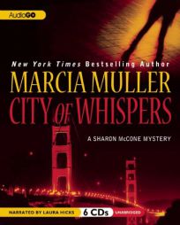 City of Whispers: A Sharon McCone Mystery (Sharon Mccone Mysteries) by Marcia Muller Paperback Book