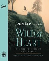 Wild at Heart by John Eldredge Paperback Book