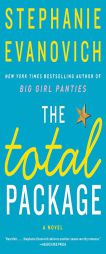 The Total Package: A Novel by Stephanie Evanovich Paperback Book