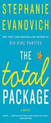 The Total Package: A Novel by Stephanie Evanovich Paperback Book