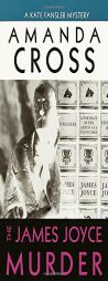 The James Joyce Murder (A Kate Fansler Mystery) (Kate Fansler Novels) by Amanda Cross Paperback Book