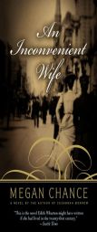 An Inconvenient Wife by Megan Chance Paperback Book